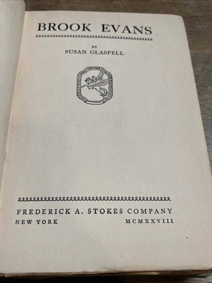 Brook Evans, Susan Glaspell, 1928, AL Burt Company, Hardcover Book Vintage