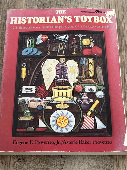 The Historians Toybox : Children’s Toys From The Past You Can Make Yourself 1979