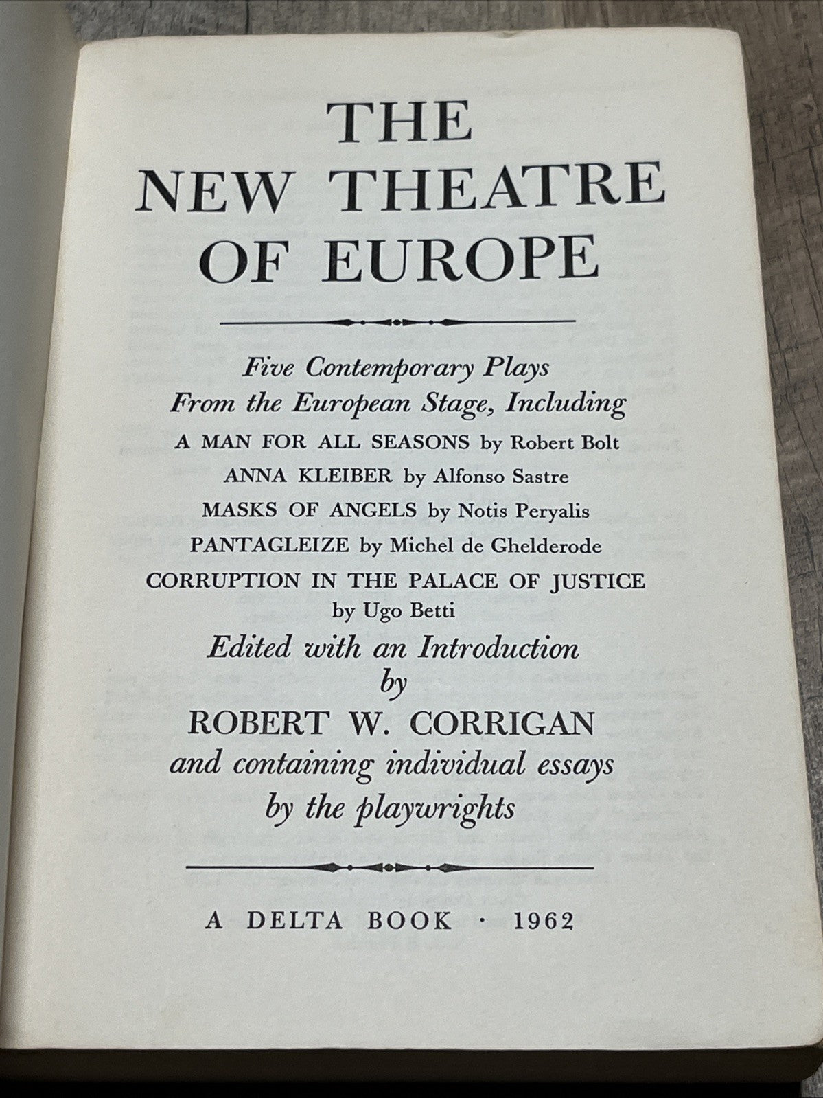 The New Theater of Europe An Anthology Edited Robert W Corrigan 1962