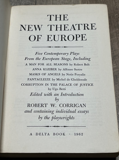 The New Theater of Europe An Anthology Edited Robert W Corrigan 1962