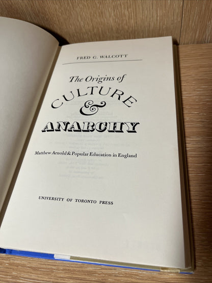 The Origins of Culture & Anarchy by Fred G. Walcott HC First Edition  Like New 1