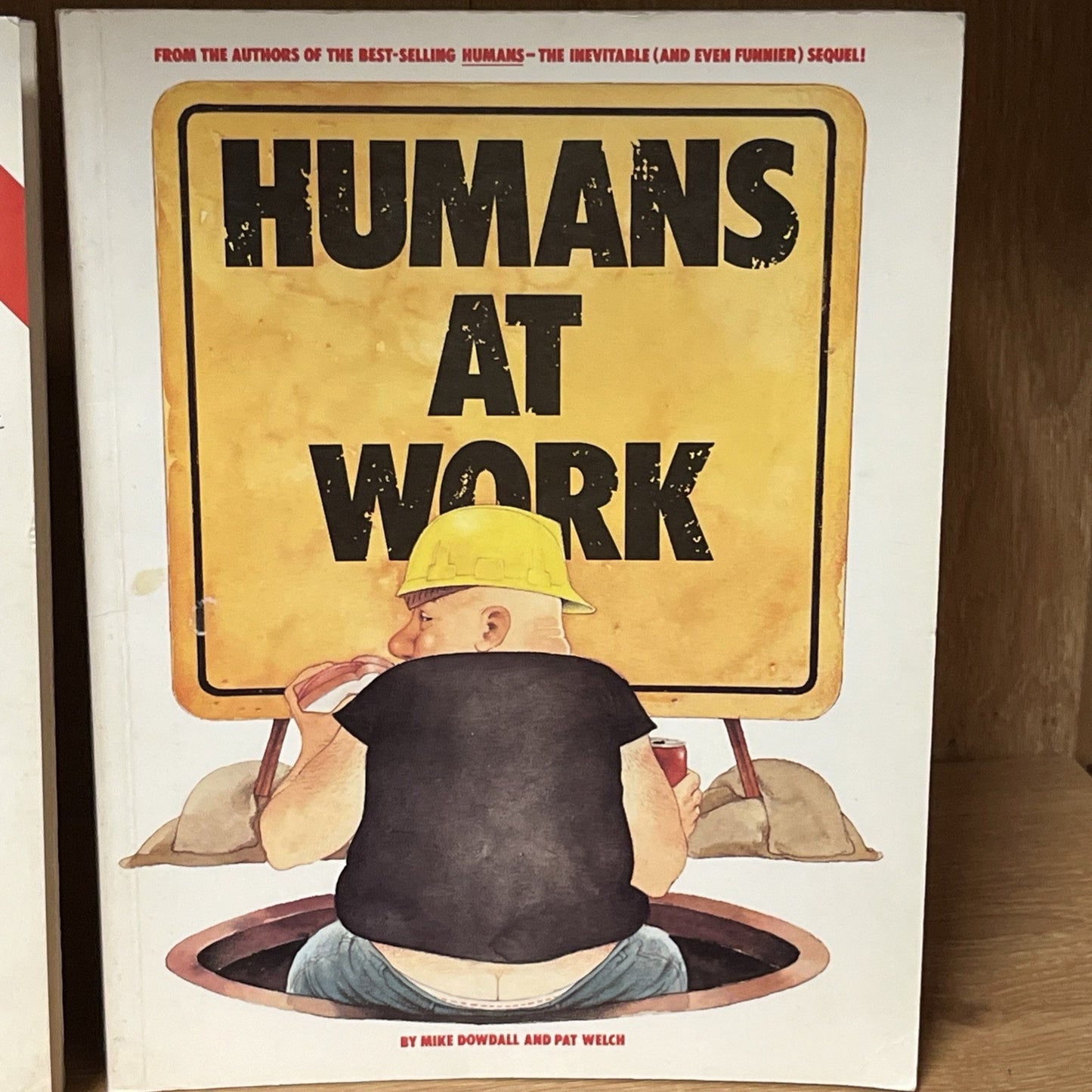 Mike Dowdall, Pat Welch, Dennis Welch HUMANS 1st Print Book Lot ( 1985-1986 )