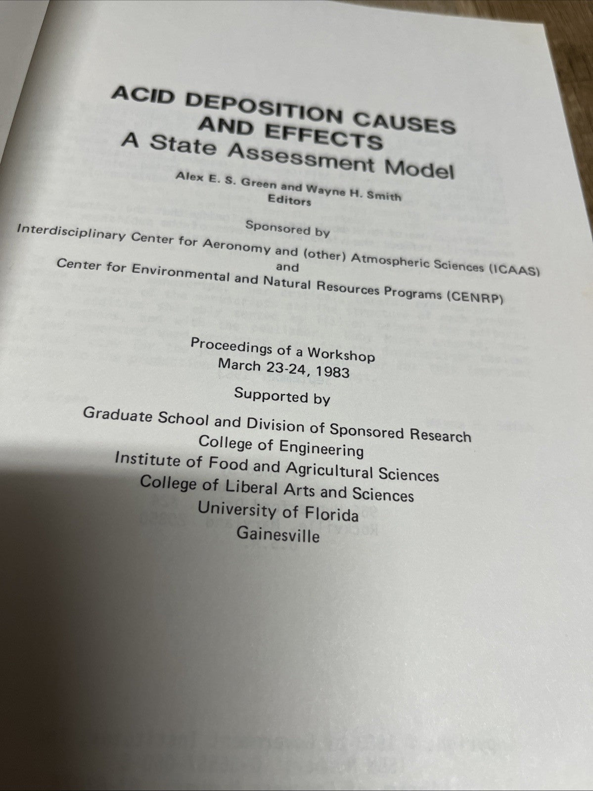 Acid Deposition Causes & Effects Alex E.S Green & Wayne State Assessment Model