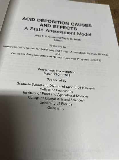 Acid Deposition Causes & Effects Alex E.S Green & Wayne State Assessment Model
