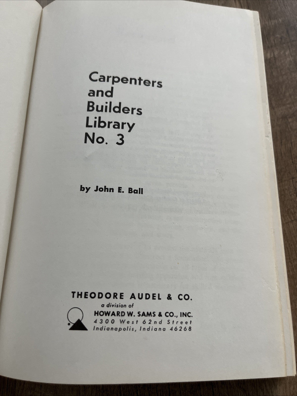 Carpenters and Builders Library No 3  Layouts. Foundations .Framing 1976