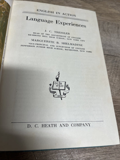 English in Action Language Experiences Ist Ed 1940 by J.C Tressler & Shelmadine