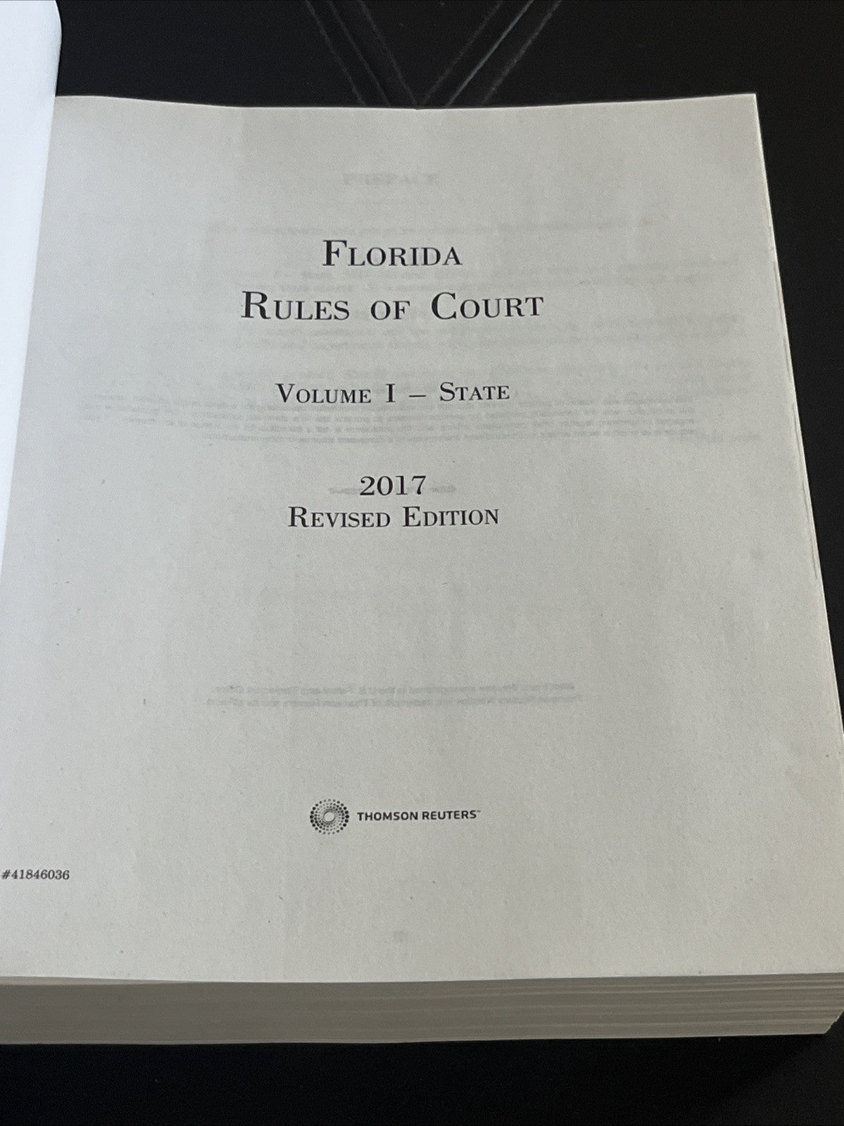 2017- Florida Rules of Court - Volume I - STATE -  Thomson Reuters.