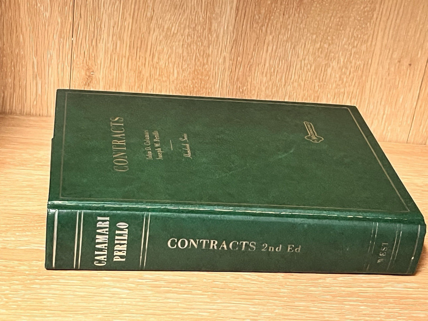 THE LAW OF CONTRACTS By John D. & Perillo Calamari 2nd Edition Hardcover 1977