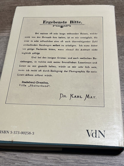 Der Mann, der Old Shatterhand war. Eine Karl-May-Biographie. Heermann, Christian