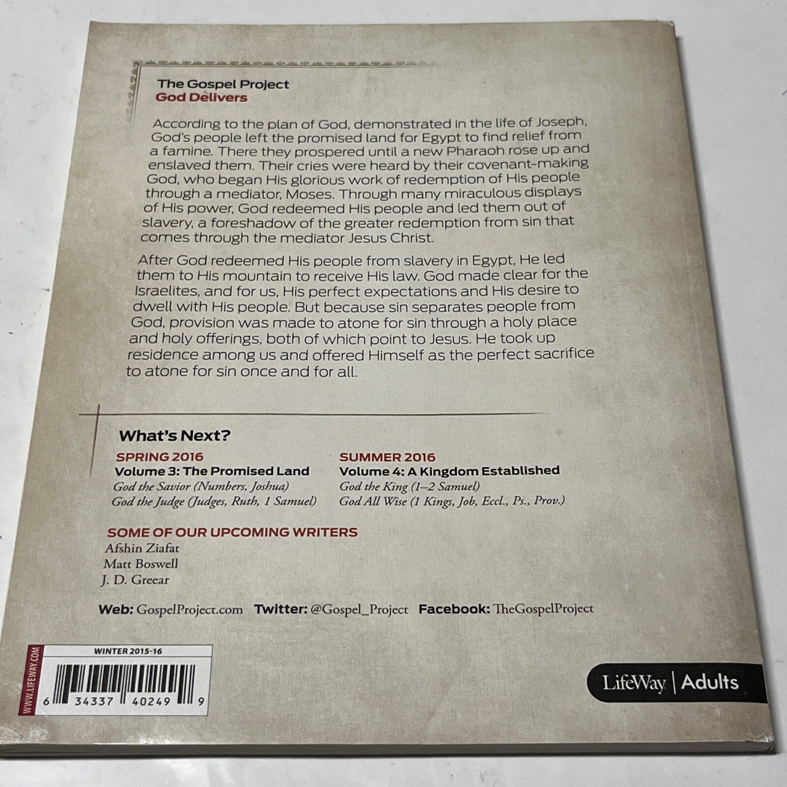 Gospel Project Volume 2. God delivers Personal STUDY GUIDE HSV Winter 2015/16
