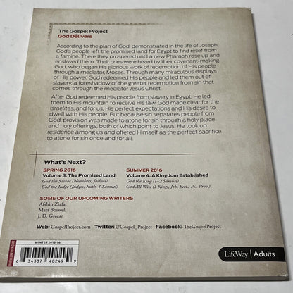Gospel Project Volume 2. God delivers Personal STUDY GUIDE HSV Winter 2015/16