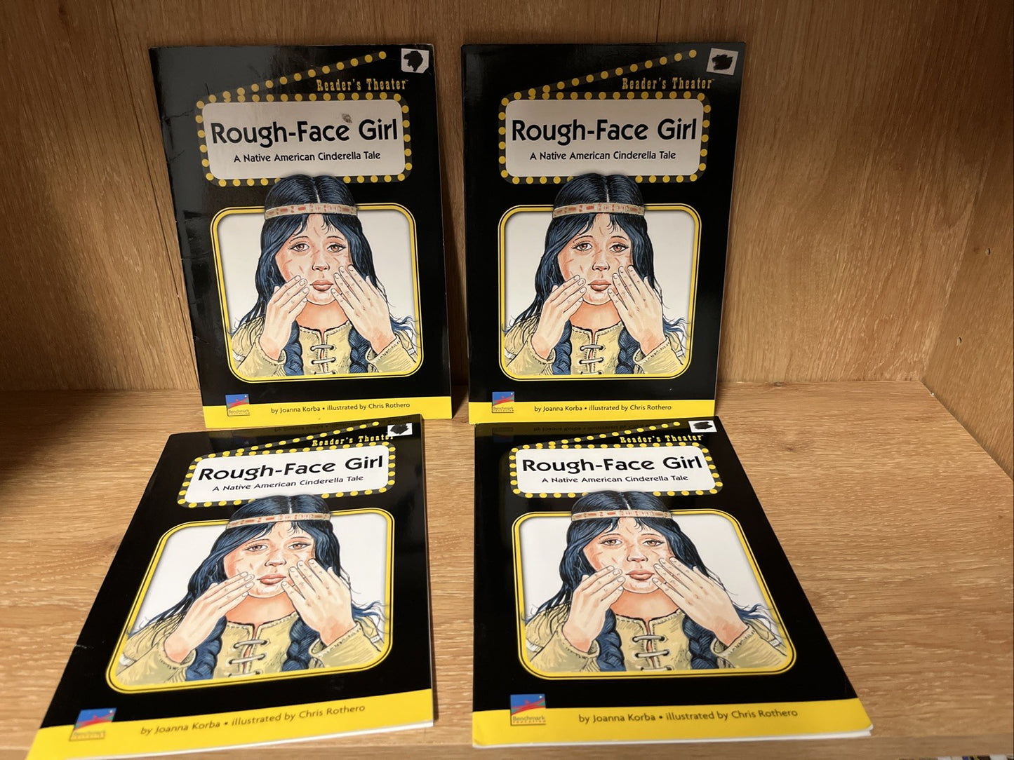Lot of 4 Rough-face Girl: A Native American Cinderella Tale (Reader's Theater)
