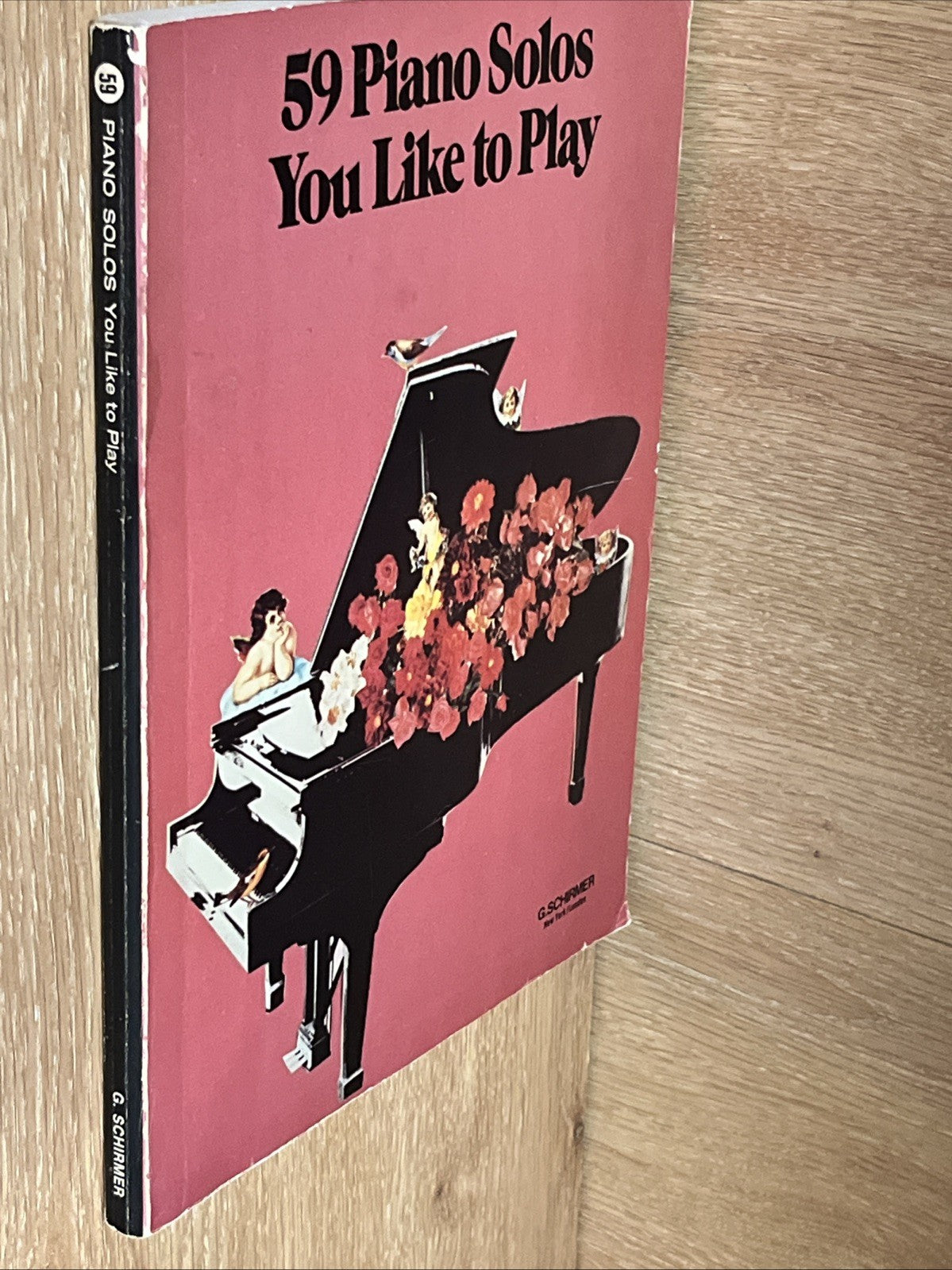 Vintage 59 Piano Songs You Like to Play G Schirmer New York/London EUC ( 1939 )