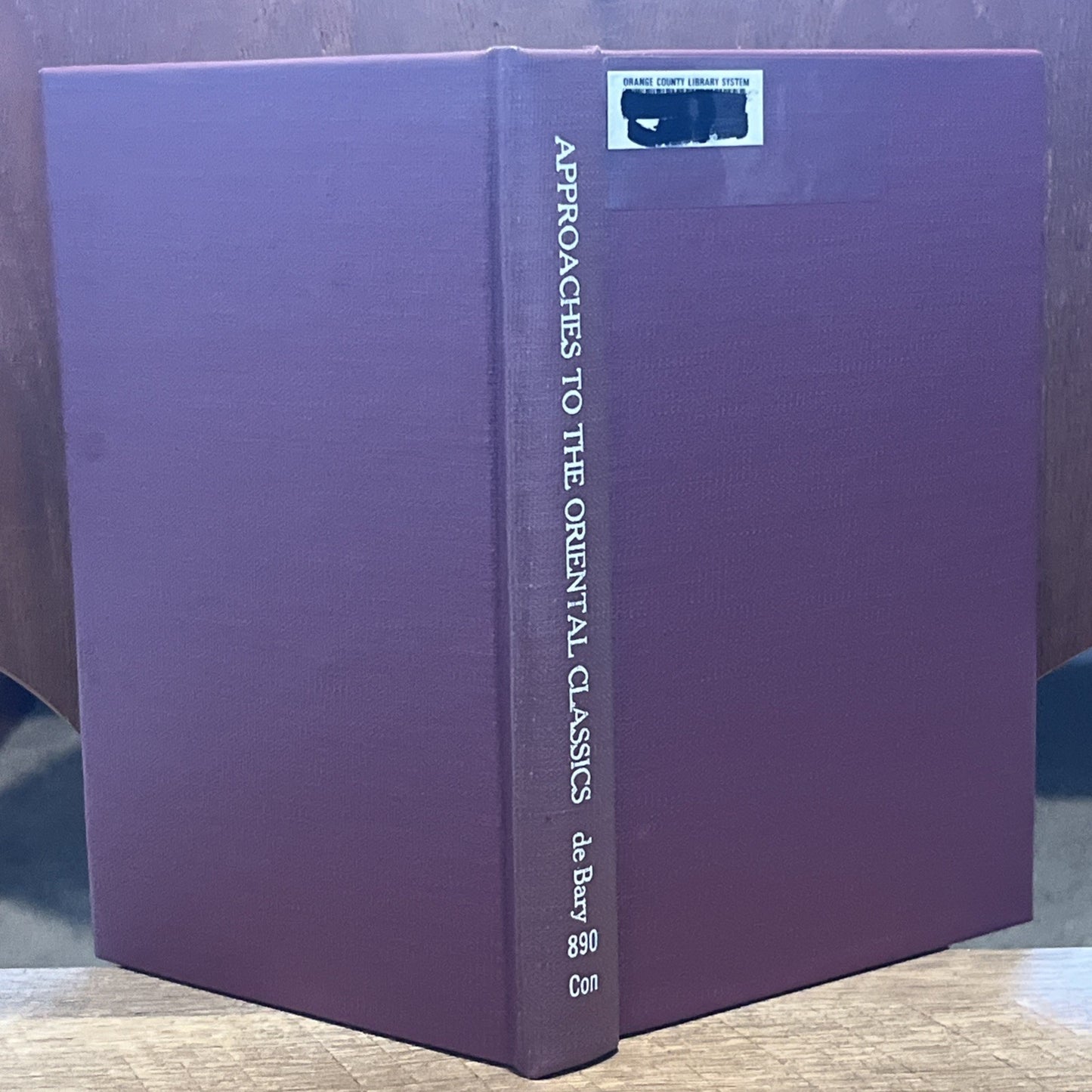 Approaches to the Oriental Classics Asian Literature and Thought in General.1959