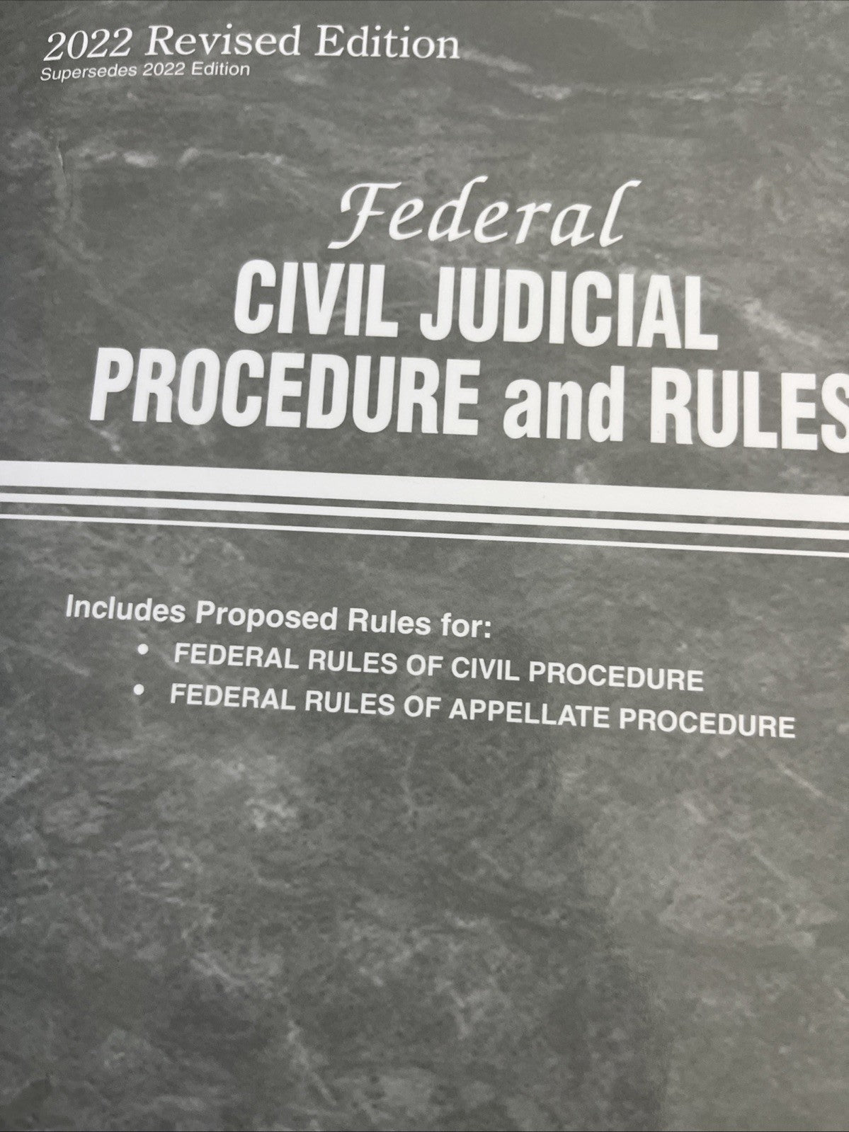 Federal Civil Judicial Procedure and Rules Revised 2022 Edition