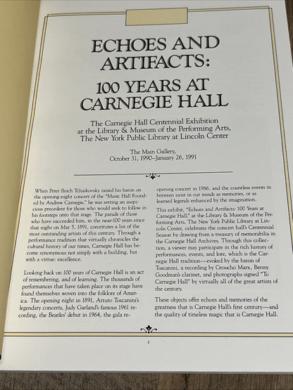 ECHOES AND ARTIFACTS: 100 YEARS AT CARNEGIE HALL Centennial Exhibition 1991