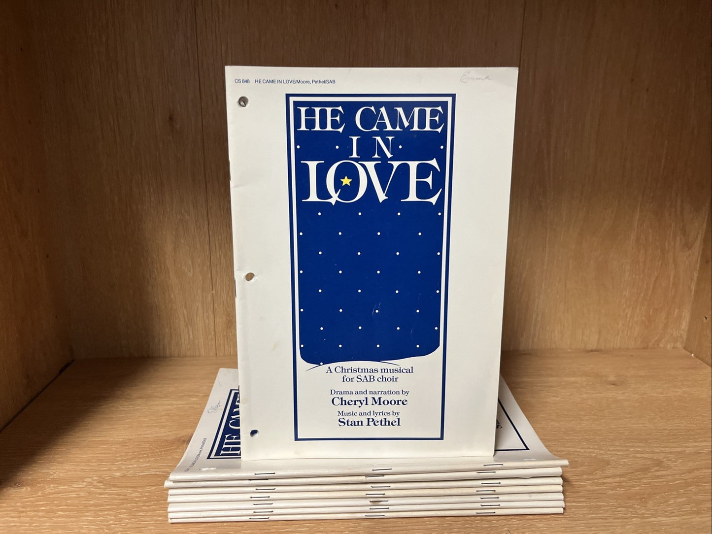 Lot of 8 He Came In Love - A Christmas Musical for SAB Choir Cheryl Moore/pathel