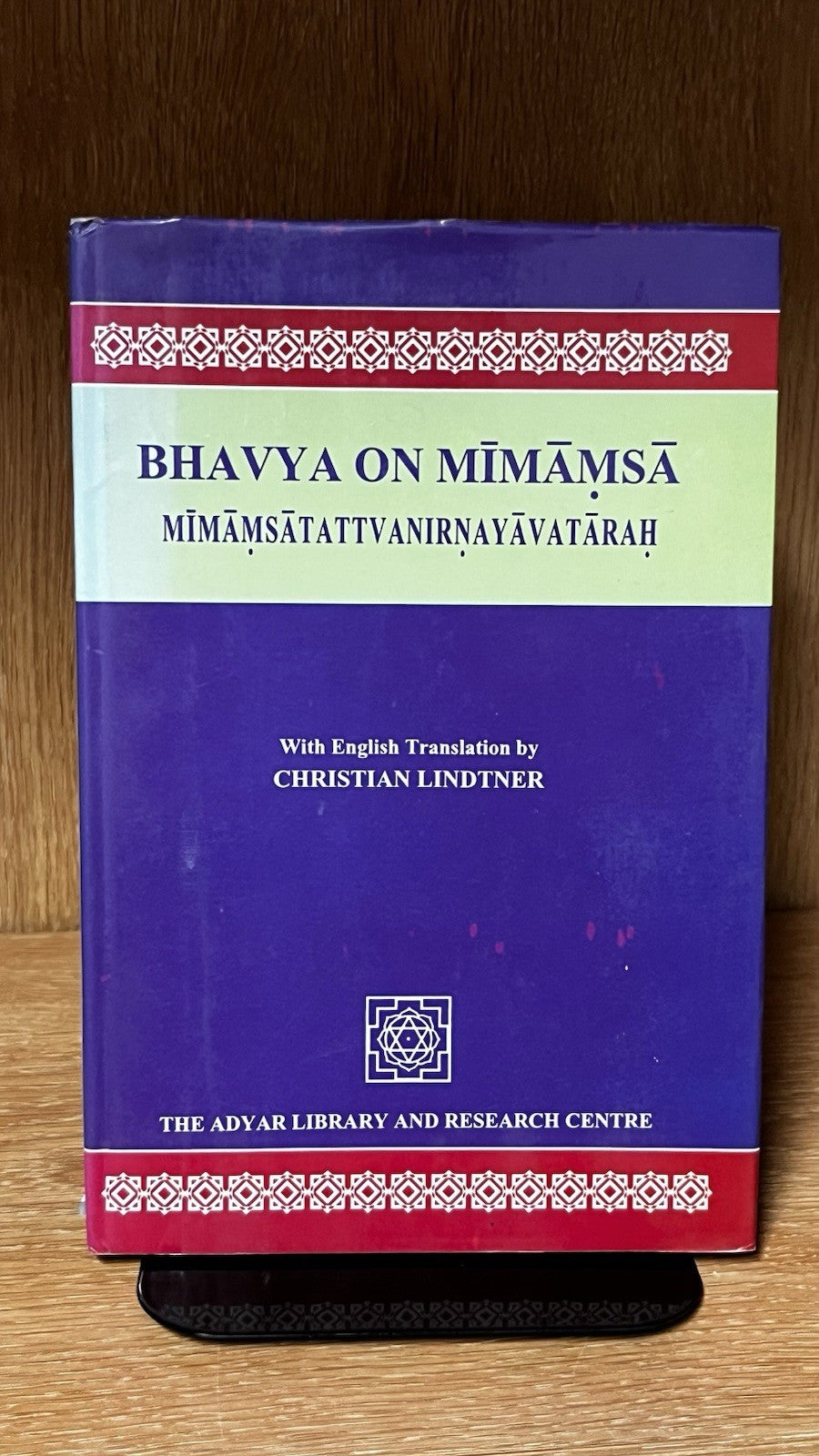 Bhavya on Mīmāṃsā Mīmāṃsātattvanirṇayāvatāraḥ by Christian Lindtner