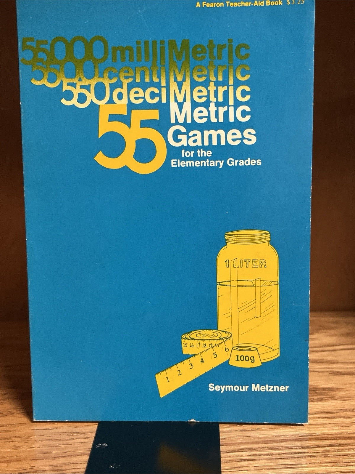 55 METRIC GAMES FOR ELEMENTARY GRADES By Seymour Metzner **RARE**  ( 1976 )