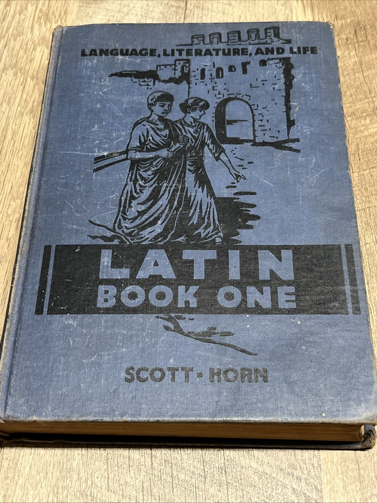 First Latin Lessons by Harry Fletcher Scott & Annabel Horn (1942)