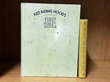 Red Riding Hood's Favorite Fairy Tales & Getting The Most Out Of Life Lot of 2