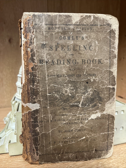 Comly’s Spelling & Reading Book with Notes For Parents &Teachers John Comly 1866