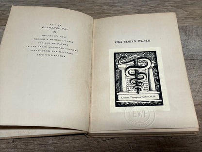Clarence Day THIS SIMIAN WORLD 1936  11th Printing