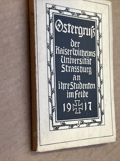 Easter Greeting" (Ostergruß) Der Kaiser Wilhelm University in Strasbourg