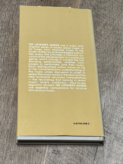 THE LISTENER'S GUIDE TOGreat Instrumentalists By DAVID HAMILTON 1982