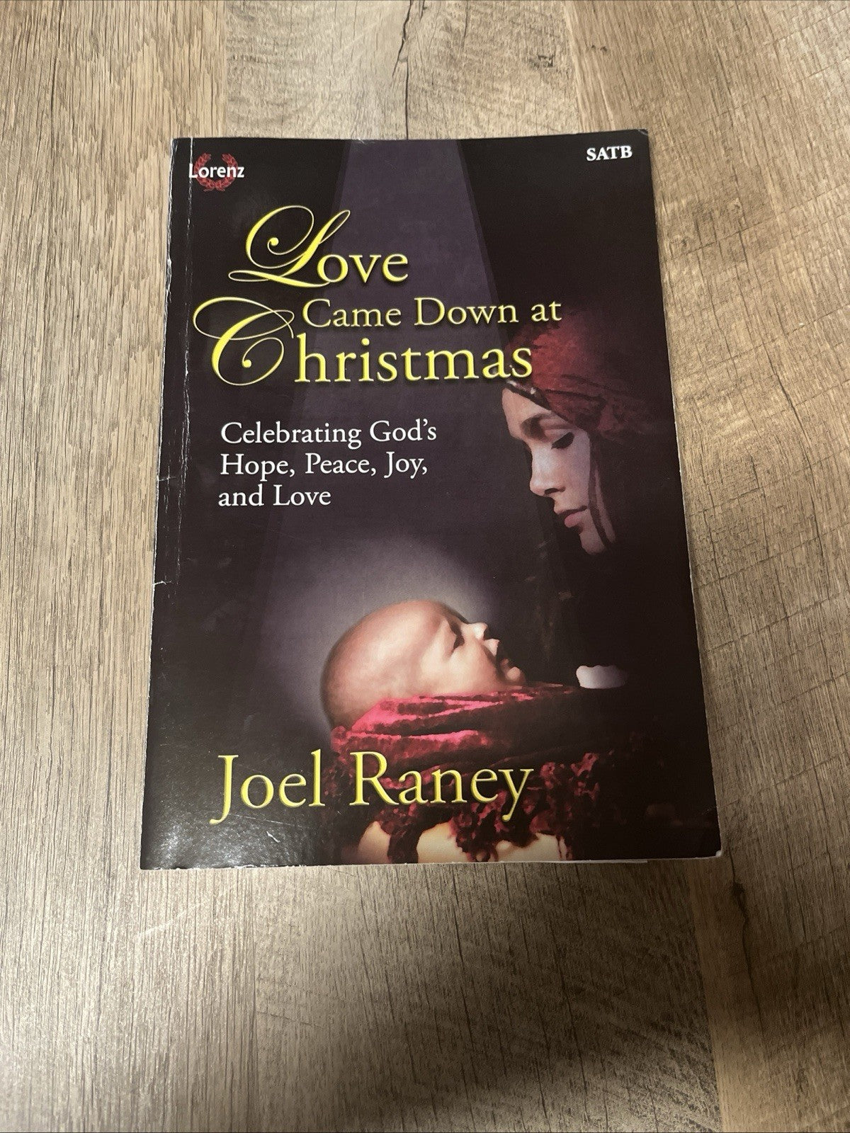 Love Came Down at Christmas - SATB Score with Performance CD & Paperback