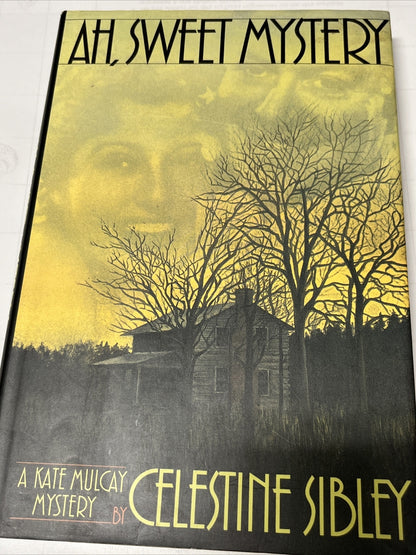 AH, SWEET MYSTERY By Celestine Sibley - Hardcover *Excellent Condition*