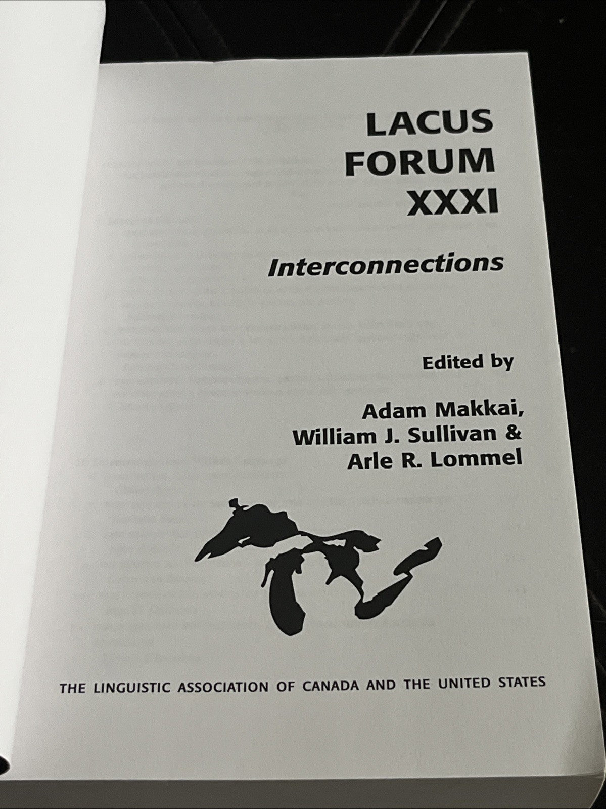 LACUS Forum XXXI: Interconnections
