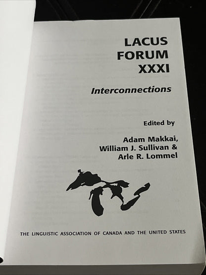 LACUS Forum XXXI: Interconnections