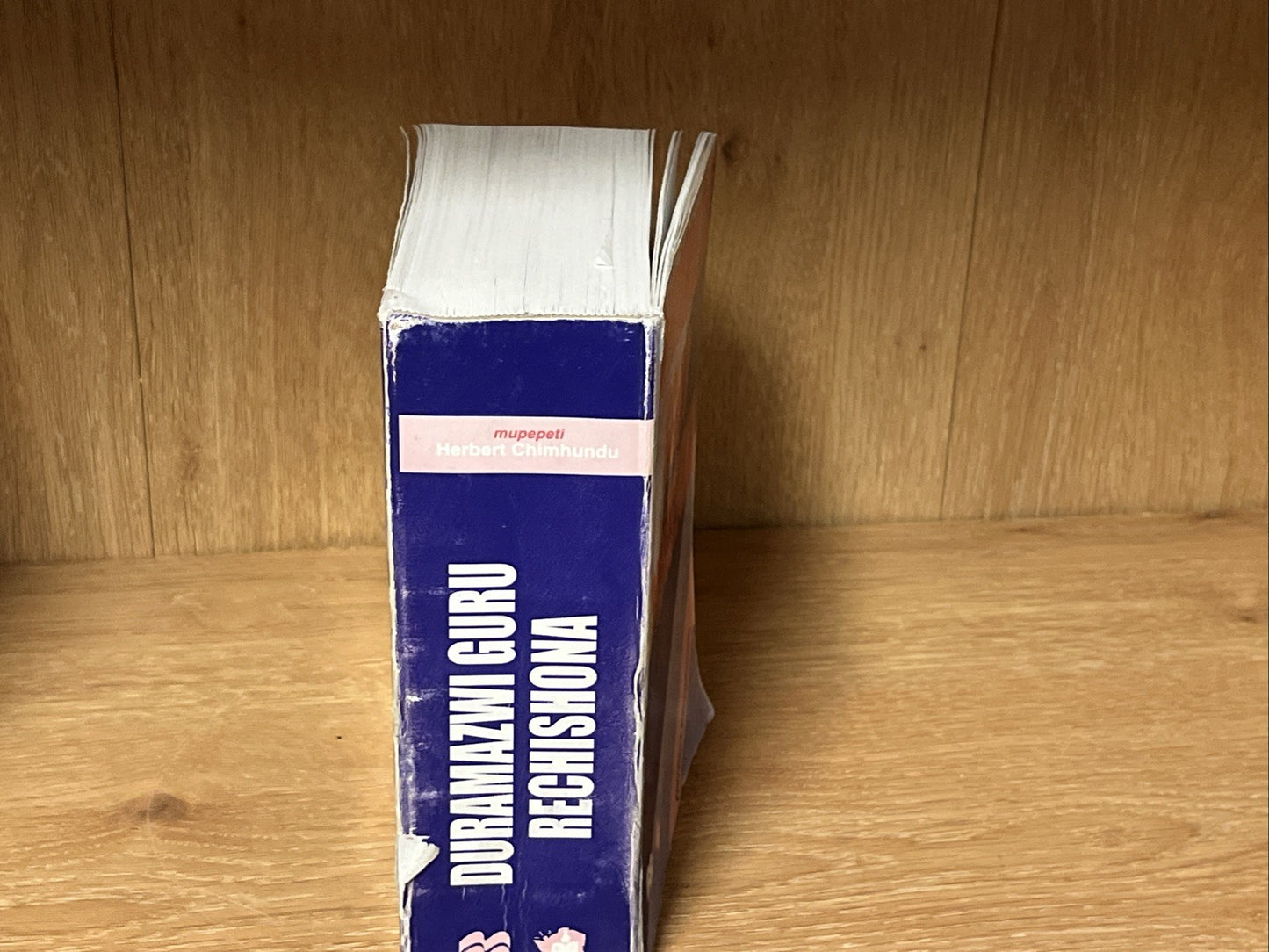 Duramazwi Guru reChishona Rine Zvirungamutauro By Hebert Chimhundu