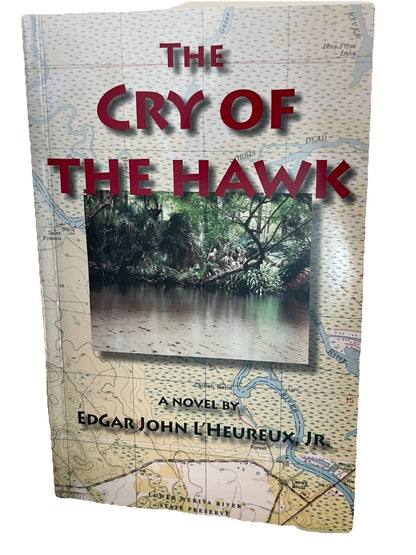 Edgar John L'Heureux Jr Books set of 2 Signed Copy The Cry Of The Hawk And ..