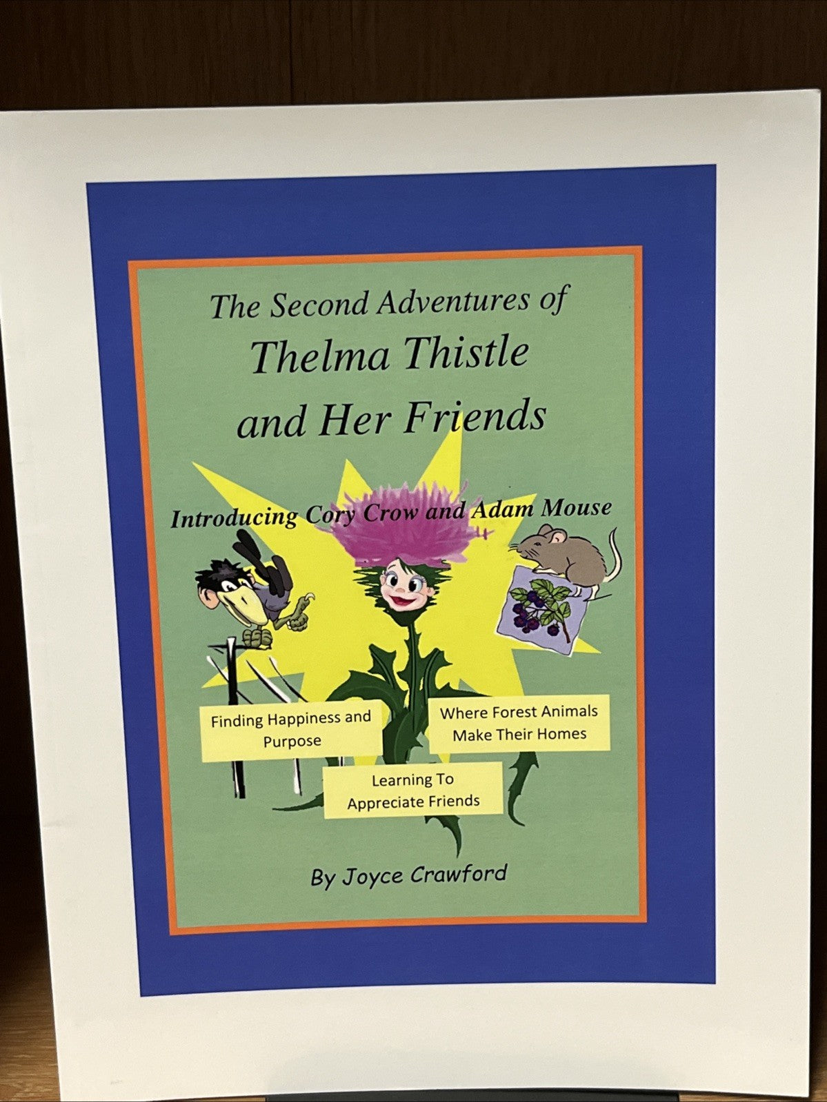 The Second & Third Adventures of Thelma Thistle and Her Friends Joyce Crawford