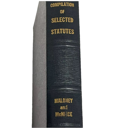 Compilation Of Selected Status By John P. Maloney and McNIECE 1950 Rare