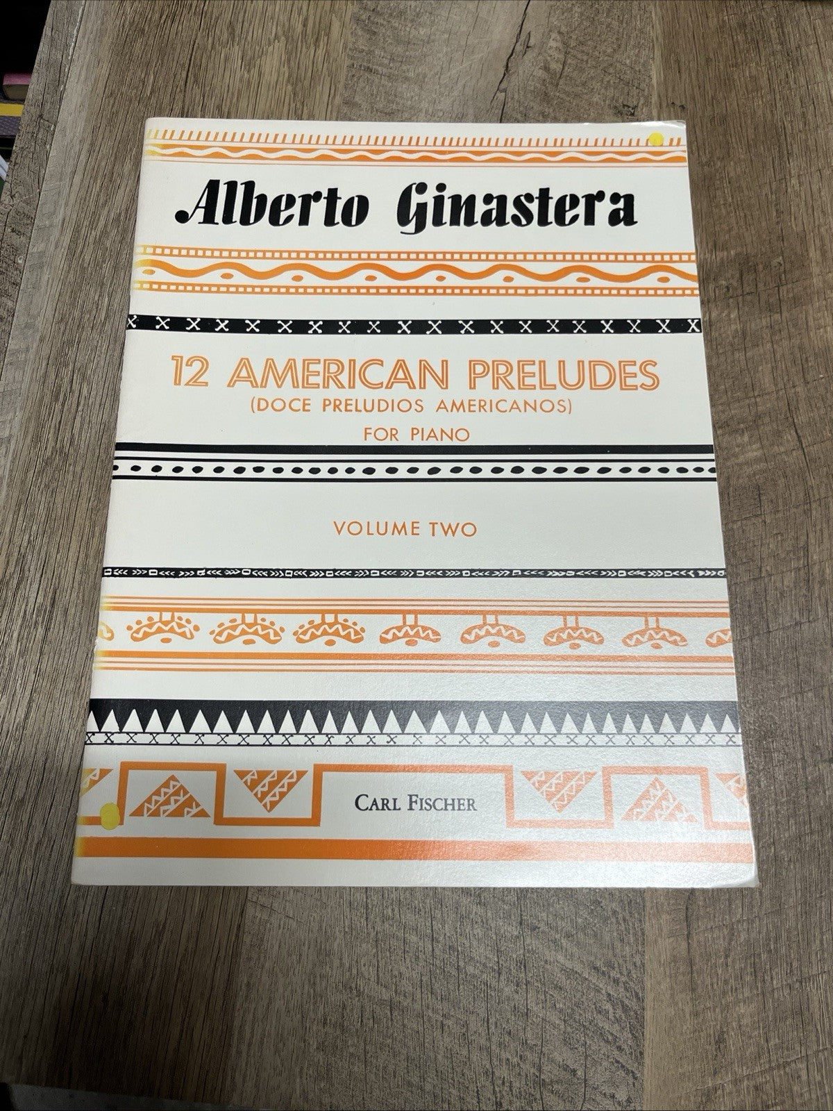 Alberto Ginastera 12 American Preludes (Doce Preludios Americanos For Piano 1946