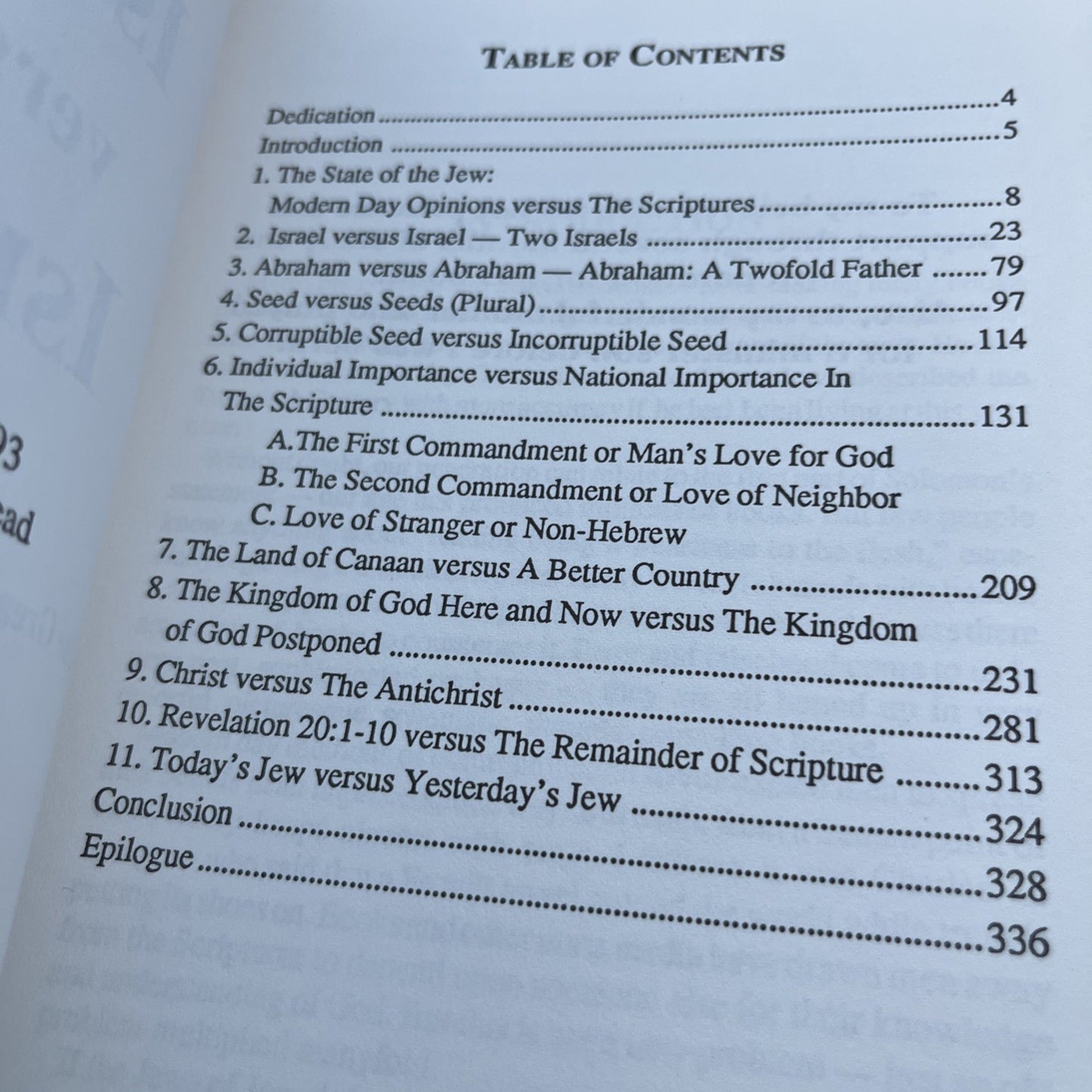 ISRAEL VERSUS ISRAEL. THE GREAT PARADOX OF SCRIPTURE By Clyde Whitehead