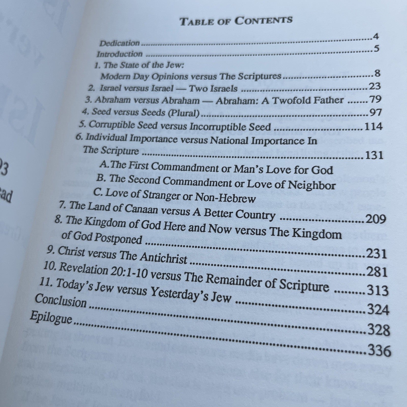 ISRAEL VERSUS ISRAEL. THE GREAT PARADOX OF SCRIPTURE By Clyde Whitehead