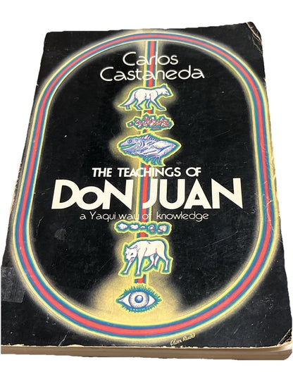 Teachings of Don Juan : A Yaqui Way of Knowledge by Carlos Castañeda 1972