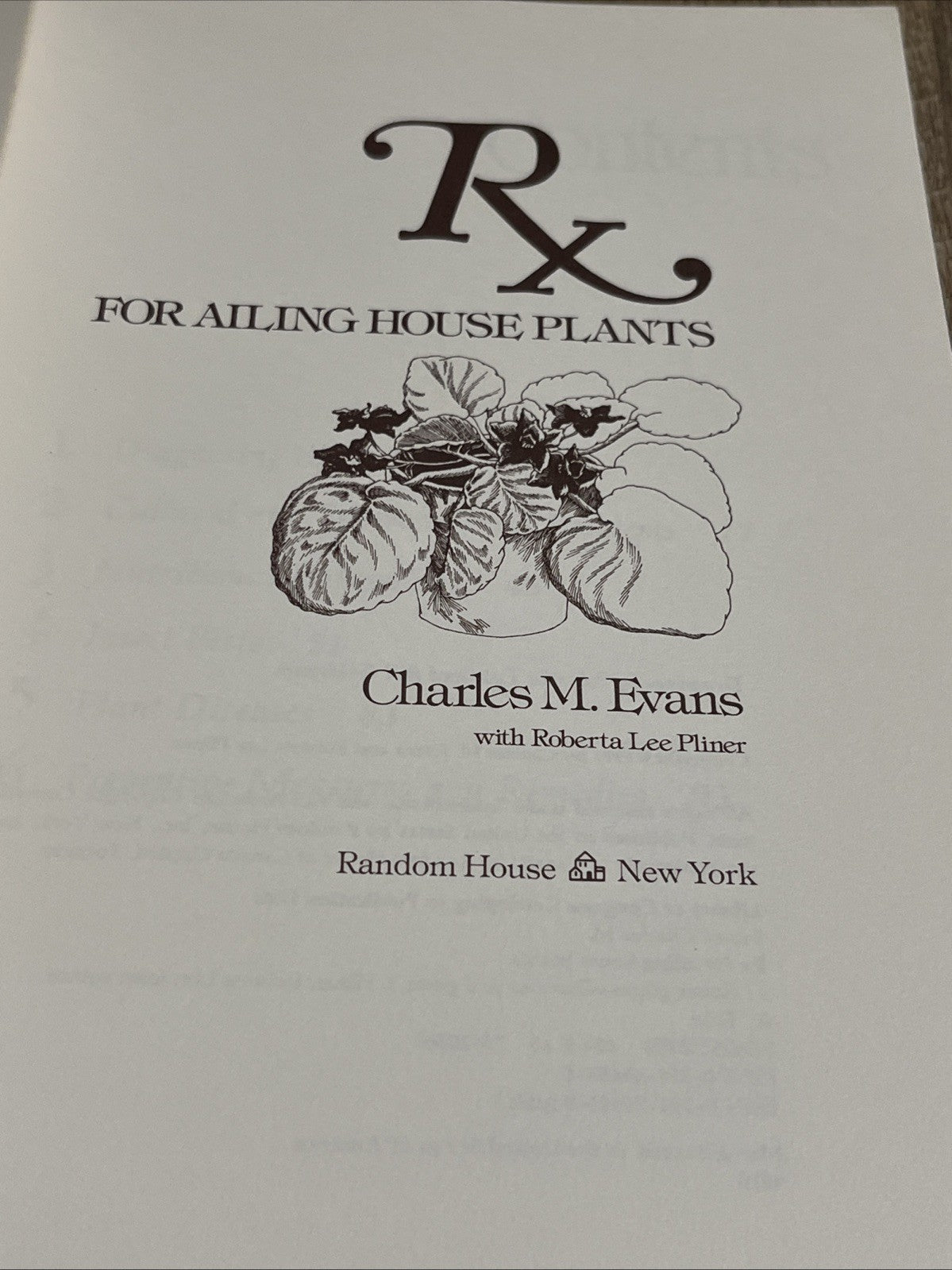 Charles M Evans & Roberta Pliner RX FOR AILING HOUSE PLANTS,The Lazy Indoor