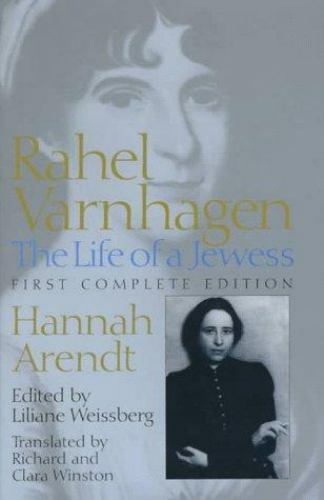 Rahel Varnhagen: The Life of a Jewess - First Complete Edition / MRG