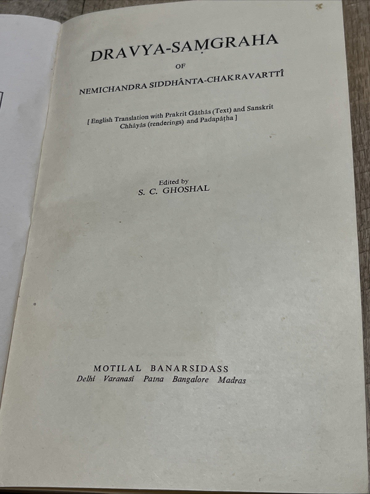 Dravya-Samgraha of Nemichandra Siddhanta-Chakravarti by Sarat C. Ghoshal 1989