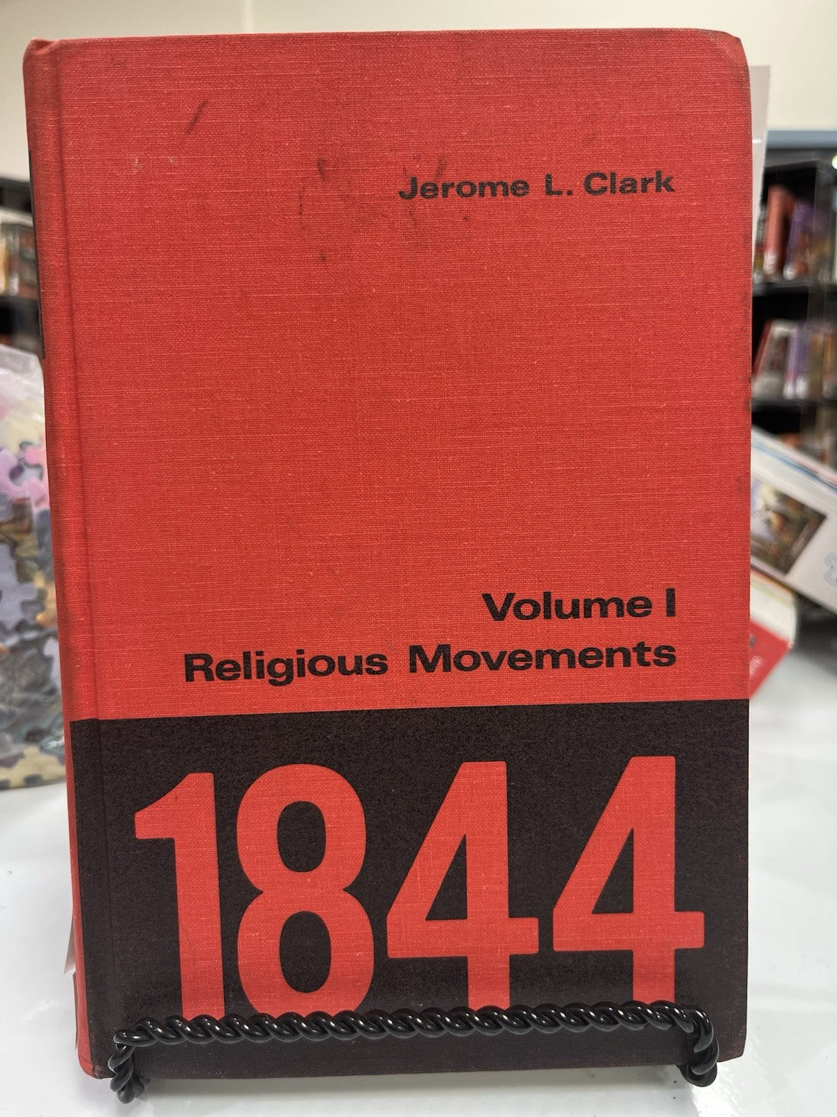 Religious Movements 1844 Volume 1 by Jerome L. Clark (1968)