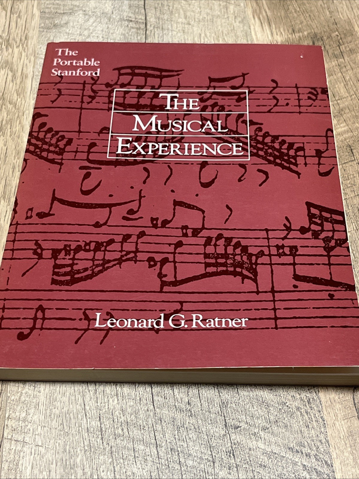 THE MUSICAL EXPERIENCE: THE PORTABLE STANFORD 1st Ed Leonard Gilbert Ratner 1983
