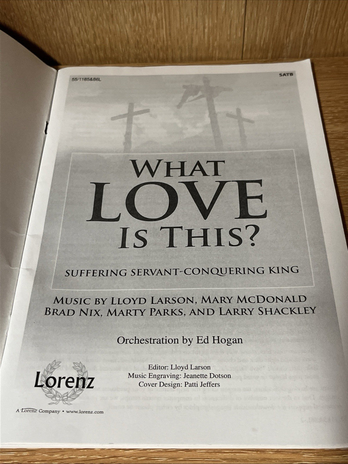WHAT LOVE IS THIS SAB: SUFFERING SERVANT - CONQUERING KING By Lloyd Larson, Mary
