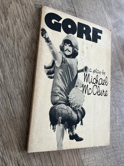 Gorf; or Gorf & the Blind Dyke. Michael McClure, A New Directions Book 1976.