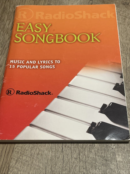  Radio Shack Easy Song Book 15 Popular Songs (Hal Leonard Publication)
