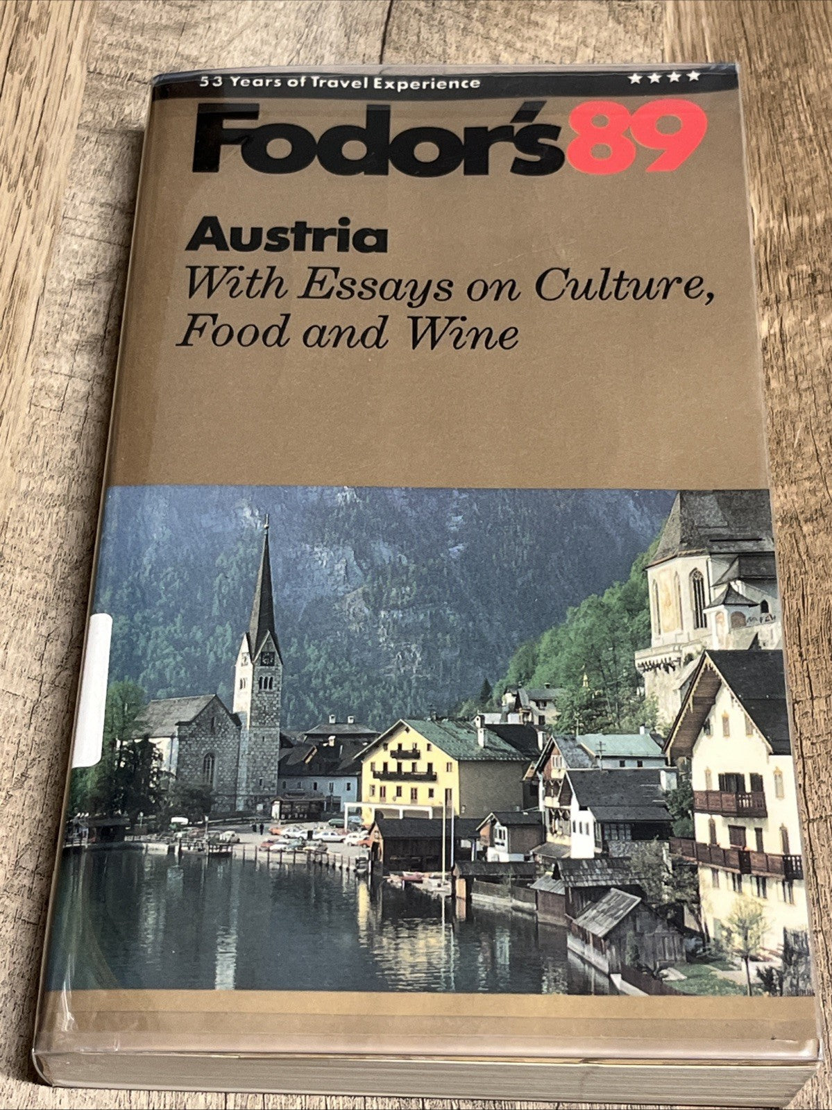 Fodors '89 Austria With Essays On Culture, Food And Wine